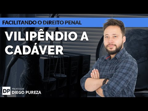 Vilification of a corpse - Art. 212 of the Penal Code