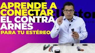 ¿CÓMO CONECTAR UN CONTRA ARNÉS PARA MI AUTOESTÉREO