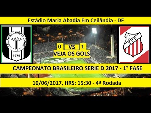 CAMPEONATO BRASILEIRO SERIE D 2017 CEILÂNDIA-DF 0 X 1 COMERCIAL-MS