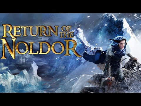 Return of the Noldor: Tides of War | Silmarillion Documentary