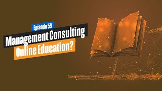 Starting a Management Consulting Business - Online Education
