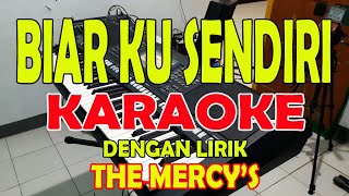 Download lagu BIAR KU SENDIRI KARAOKE LIRIK ll HD... mp3