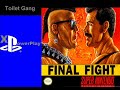 Final Fight Toilet Gang
