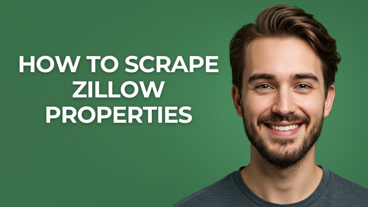 How to Scrape Zillow Properties - GUIDE!