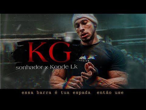 Sonhador Feat Konde Lk - KG (Prod. Tuboybeats)