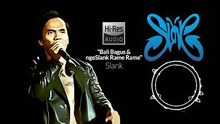 Download lagu Slank - Bali Bagus & ngeSlank Rame-Rame (Live) mp3