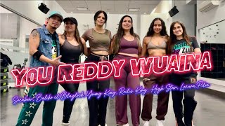 Download lagu YOU REDDY WUAINA | Socabow | Baliko el Blaylock | Young King | Roilis  |ZUMBA | By: ZIN JOEL mp3