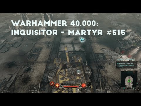 Using A Shadowsword | Let's Play Warhammer 40,000: Inquisitor - Martyr #515