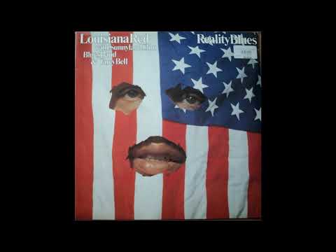 Louisiana Red - Reality Blues (Full album)