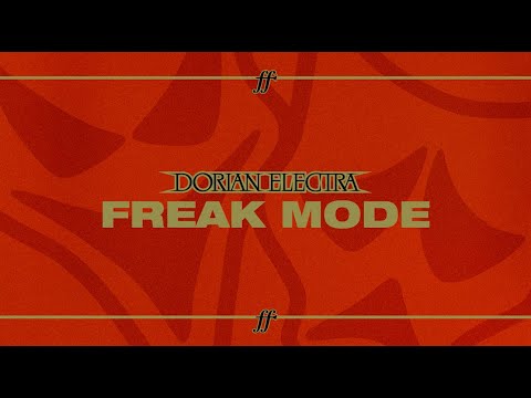 Dorian Electra - Freak Mode (Official Lyric Video)