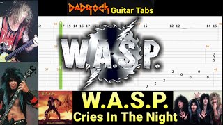Cries In The Night - W.A.S.P. - Guitar + Bass TABS Lesson