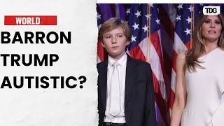 Barron Trump autistic Melania shares her son's ‘devastating’ experience of being bullied