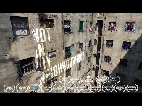 Not in My Neighbourhood (Official Trailer)