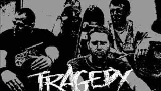 Tragedy - A call to arms