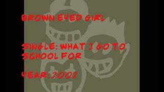Busted - Brown Eyed Girl