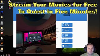 Oculus Quest - Stream Your Own 2D/3D Videos (Five Minute Setup Edition)