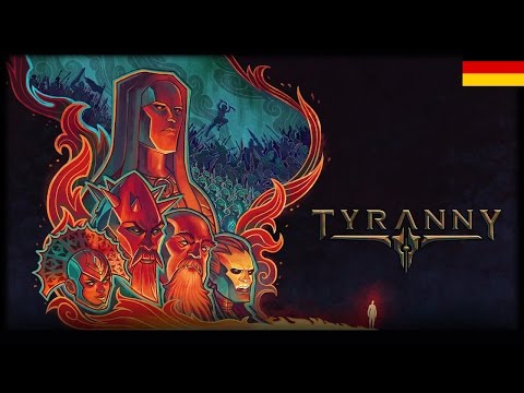 Tyranny - Charaktererschaffung & Vorgeschichte