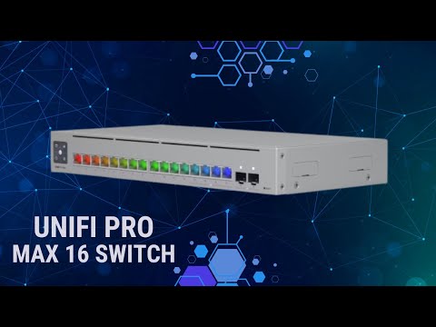 Ubiquiti Unifi Pro Max 16 Switch with Etherlighting and 10G SFP+ Ports