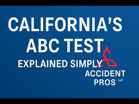 California’s ABC Test Explained | Employee vs. Independent Contractor in CA