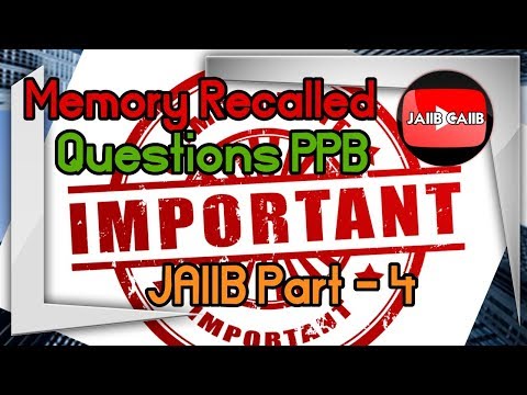 JAIIB Important memory recalled questions principles and practices of banking Part 4 Video