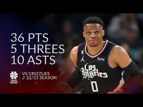 Russell Westbrook 36 pts 5 threes 10 asts vs Grizzlies 22/23 season