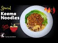Chicken Keema Noodles | Boudha ko Special KEEMA NOODLES | Tibetan Keema Noodles - Yummy Food World