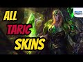 All Taric Skins Spotlight League of Legends Skin Review