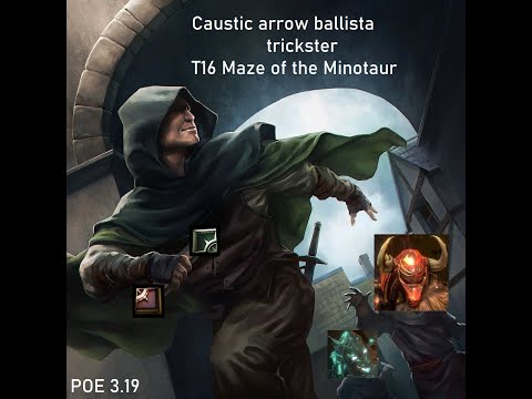 CA ballista trickster / Плут через едкую стрелу| POE 3.19 Lake of Kalandra | T16 map