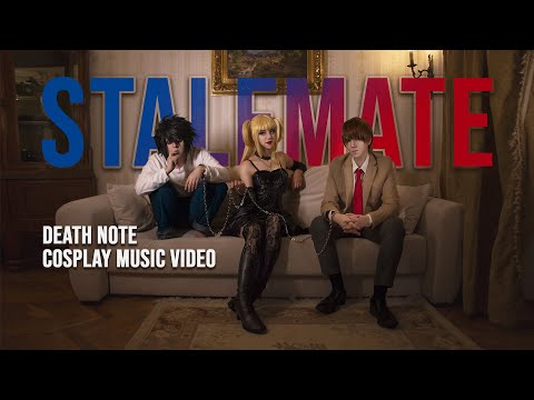 STALEMATE - Death Note Cosplay Music Video
