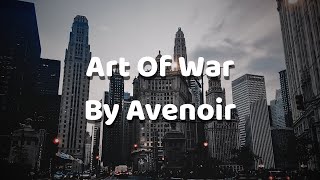 Cover art for Avenoir - Art Of War (Lyric Video)