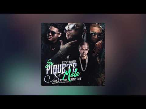 Alexio La Bestia Ft. Juhn El All Star Y Ñengo Flow - Su Piquete Mata | Reggaeton 2017