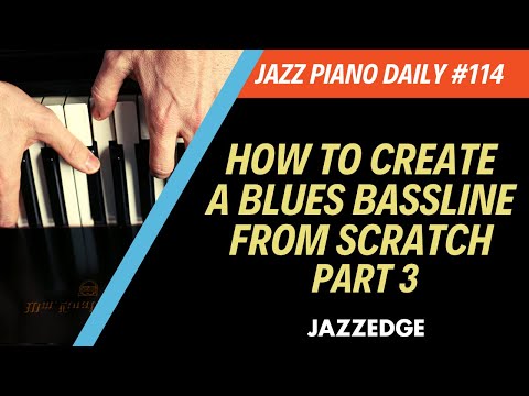 How To Create A Blues Bassline From Scratch Part 3 (JPD #114)