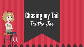 Talitha Jae - Chasing my Tail (Official Music Video)