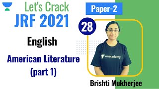 8:00 PM - JRF 2021 | English Literature by Brishti Mukherje | American Literature (part 1)