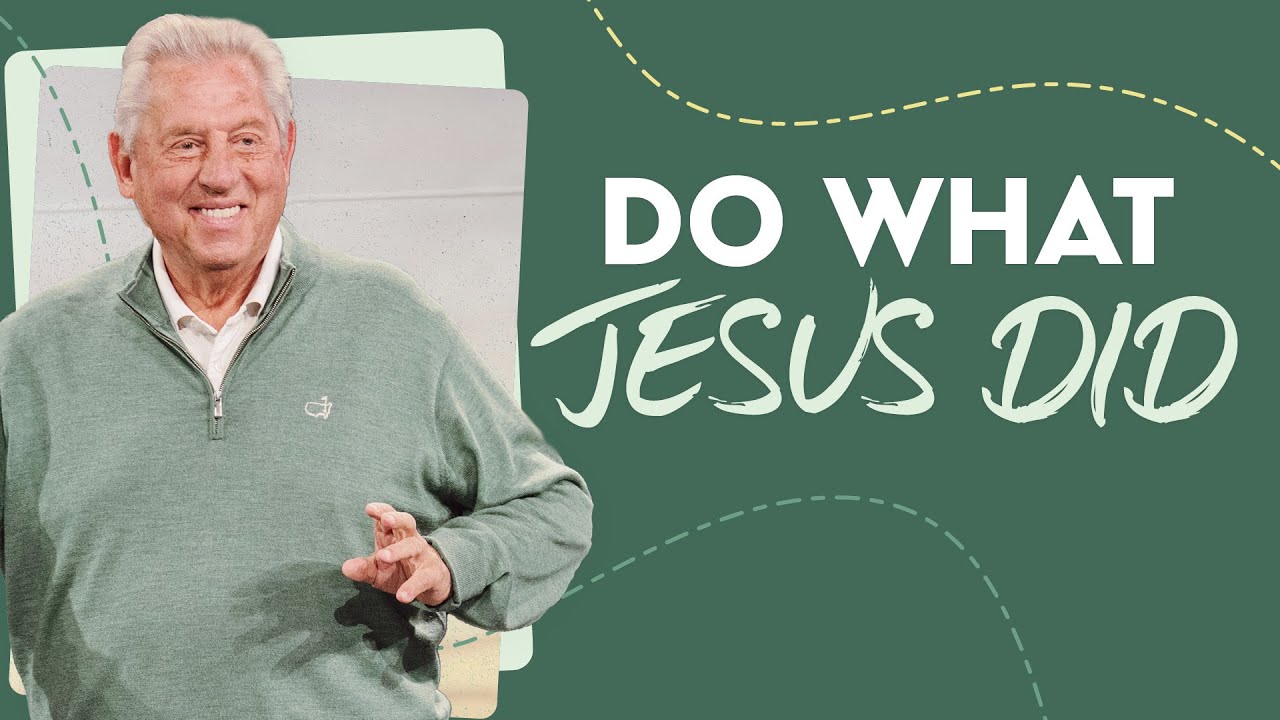 Do What Jesus Did | Dr. John Maxwell 2024