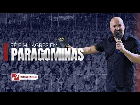 Fé e Milagres em Paragominas, Pará