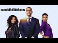 Tyler Perry's Good Deeds | Full Movie | Mies Denzel | Tyler Perry's Studios