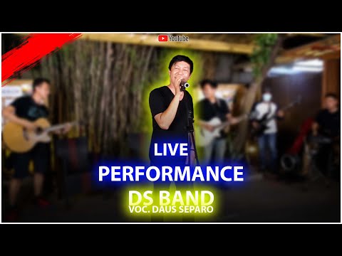 LIVE PERFORMANCE DS BAND VOC DAUS SEPARO