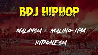 Download lagu BDJ HIP-HOP - MALAYSIA = MALING ASIA #DISS mp3 Download lagu BDJ HIP-HOP - MALAYSIA = MALING ASIA #DISS mp3
