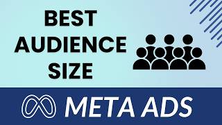 Best Audience Size for Meta Ads in 2026 (Cold, Lookalike & Retargeting Strategy Explained)
