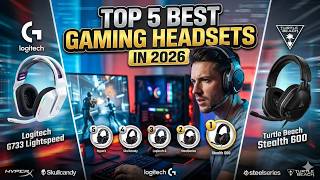 TOP 5 Best Gaming Headsets of 2026 (Ultimate Buyer's Guide)
