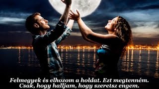 Faith Hill &amp; Tim McGraw : Just To Hear You Say That You Love Me (magyar felirattal)