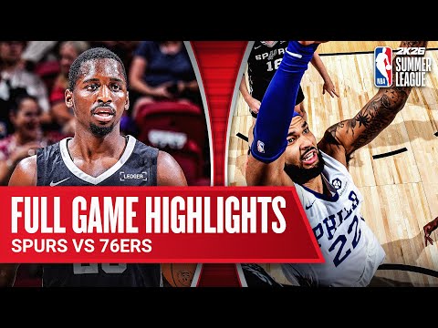 SPURS vs 76ERS | NBA SUMMER LEAGUE