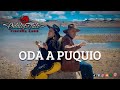 ODA A PUQUIO Odaliz Y Tato Tincopa Cano