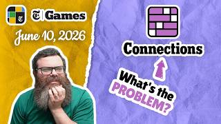 I'm shocked! | NYT Connections June 10, 2026