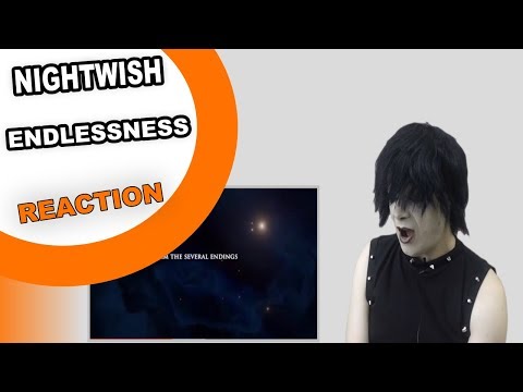 TENOR REACTS TO NIGHTWISH ENDLESSNESS LYRIC VIDEO