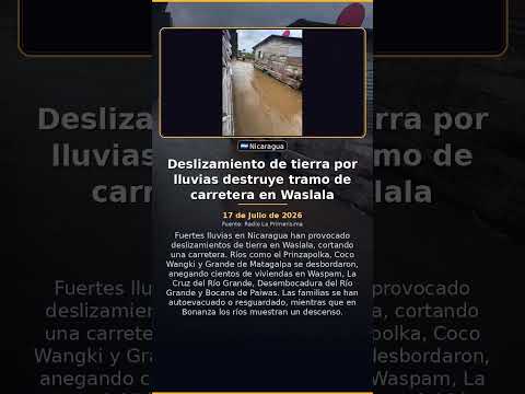 Deslizamiento de tierra por lluvias destruye tramo de carretera en Waslala