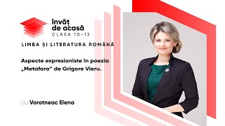  "Aspecte expresioniste în poezia „Metafora” de Grigore Vieru"