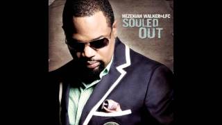 Hezekiah Walker - It Shall Come To Pass