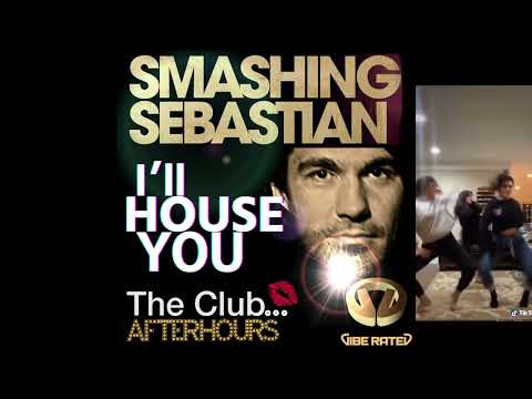 Smashing Sebastian - I'll House You #official #musicvideo #dancevideo #lyricvideo